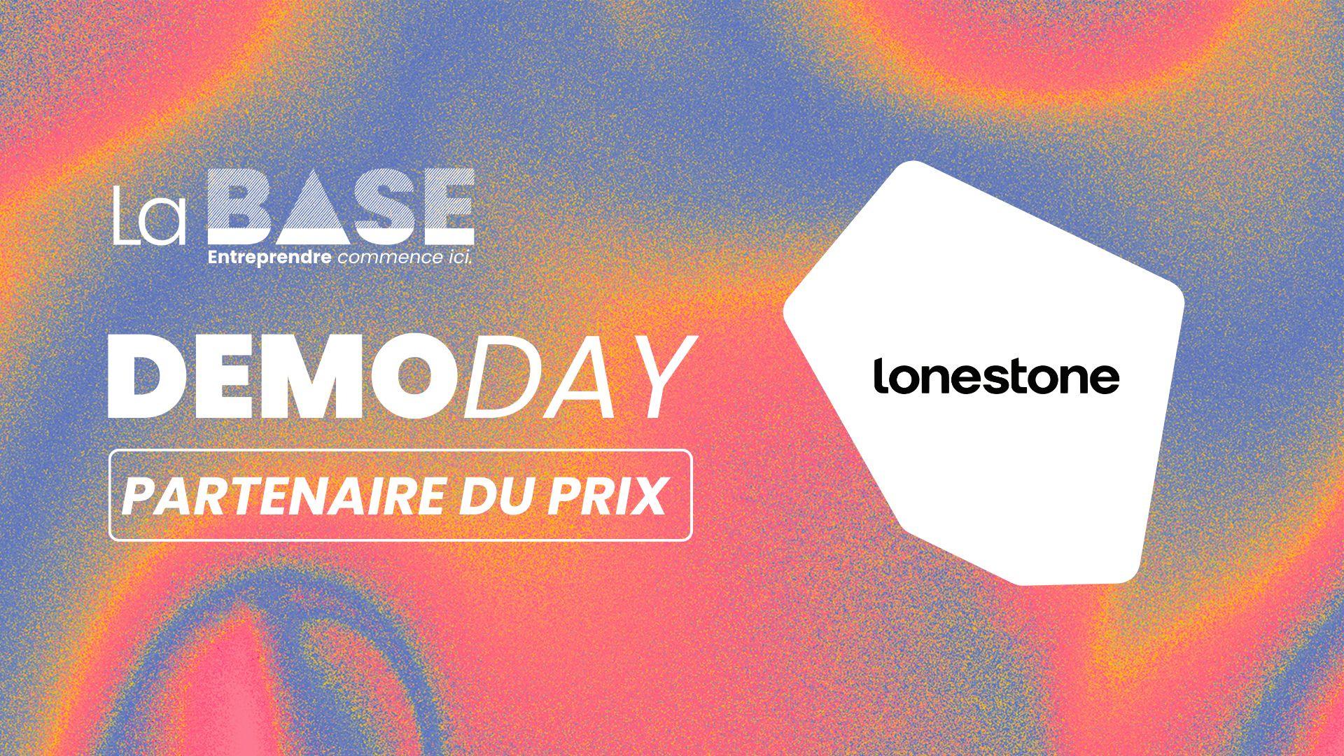 Lonestone partenaire du Demo Day La Base 2026